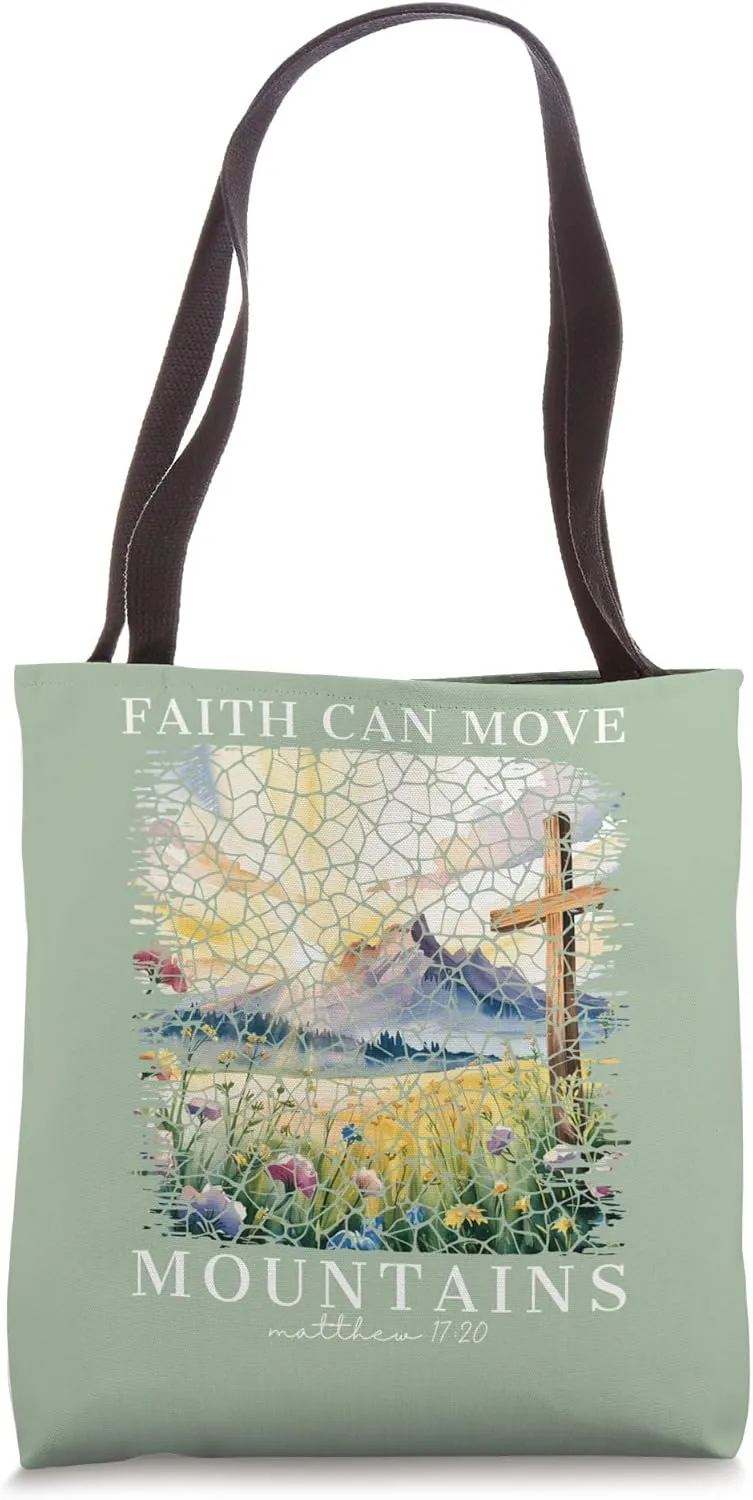 Faith Can Move Mountains Christian Faith Based Women Girls Tote Bag