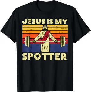 Gym Jesus Is My Spotter Christian Workout Lifting Men Women T-Shirt