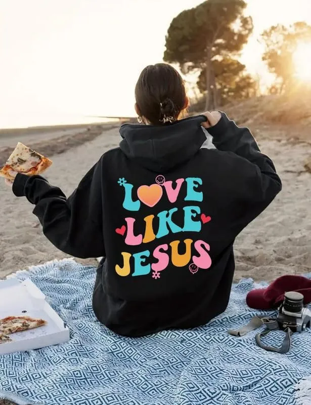 Love like Jesus Hoodies Christian Faith Sweatshirts Oversized Sweatshirt Trendy Pullover Hoodie for Man Woman