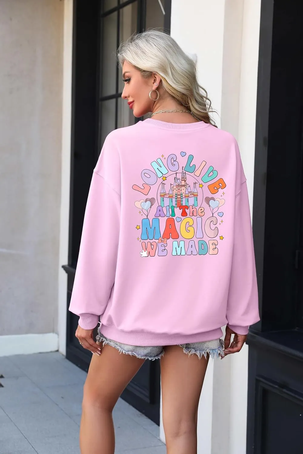 Magic Kingdom Sweatshirts for Women: Long Live All The Magic We Made Tshirt Magical Castle Vacation Pullover Top